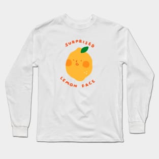 Surprised Lemon Face Long Sleeve T-Shirt